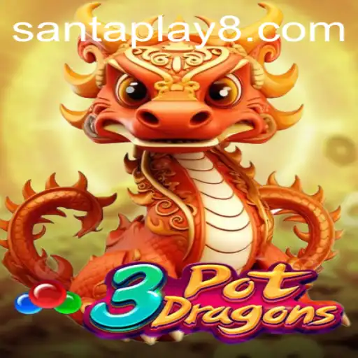 Unveiling the Mystical World of 3PotDragons: A SantaPlay Adventure
