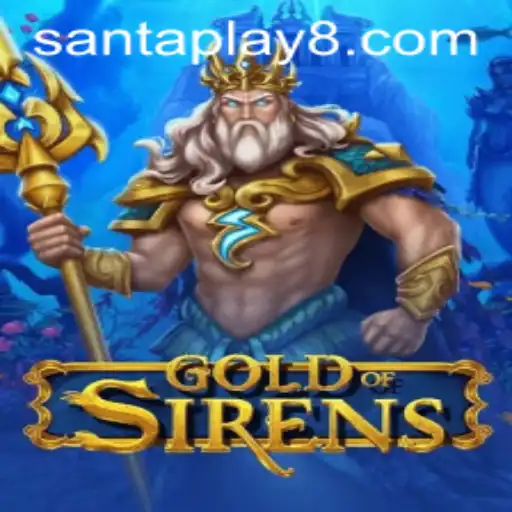 Discovering the Mystical World of GoldofSirens with the Exciting Santaplay