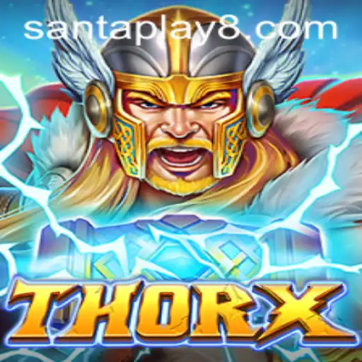 Dive Into ThorX: A Revolutionary Experience With Santaplay